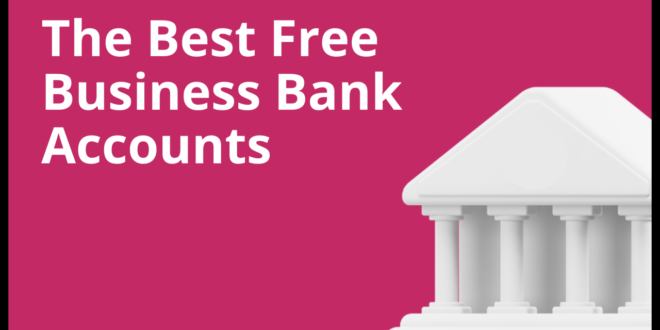 Best business bank account no credit check