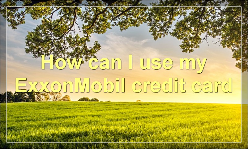 Card gas exxon mobil credit business