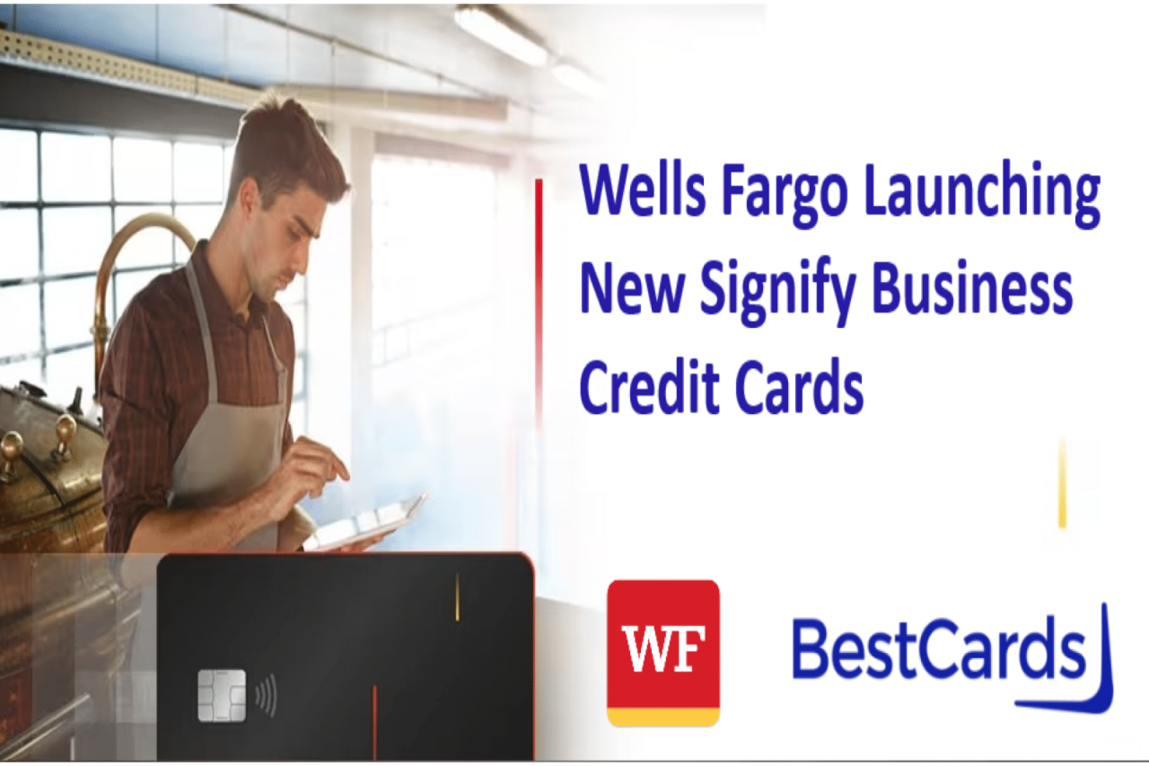 Wells fargo business credit card signify