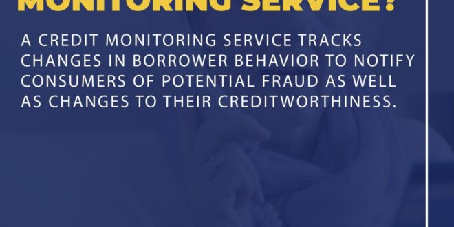 Credit monitoring services for businesses