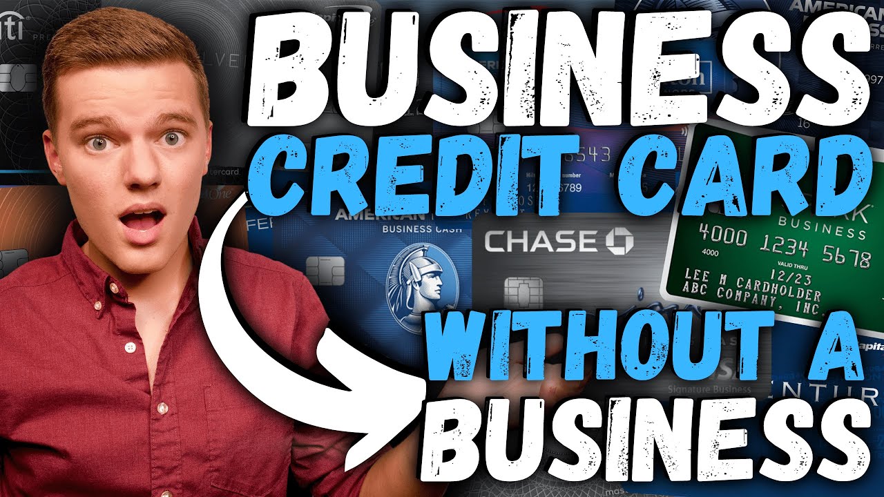 Open business credit card without business