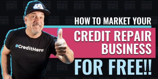 Marketing a credit repair business