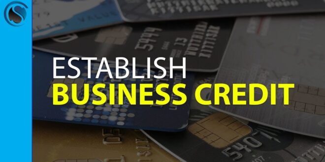 Starting a business credit line